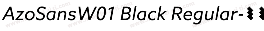 AzoSansW01 Black Regular字体转换